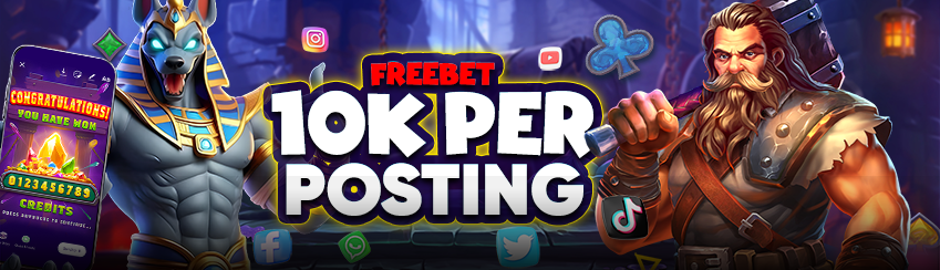Bonus Freebet 10K Per Posting
